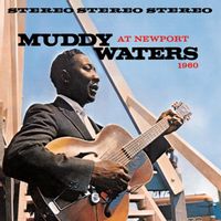 Muddy Waters at Newport 1960
