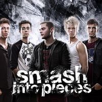 Smash Into Pieces
