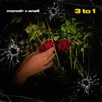 Monoir Feat. Eneli — 3 To 1 (Magnit edition)
