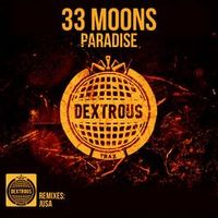 33 MOONS — Paradise (JUSA Remix)