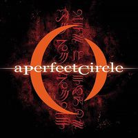 A PERFECT CIRCLE — Orestes