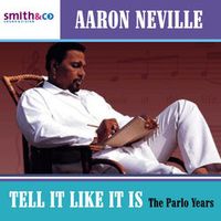 Aaron Neville — Tell It Like It Is
