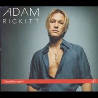 Adam Rickitt — I Breathe Again