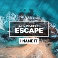 Alin Dimitriu — Escape