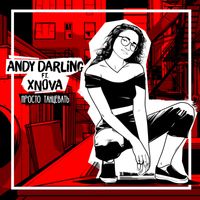 ANDY DARLING / XNOVA — ПРОСТО ТАНЦЕВАТЬ