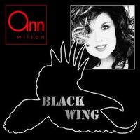 Ann Wilson — Black Wing (Lyric Video)