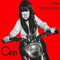 Ann Wilson — The Hammer