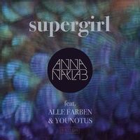 Anna Naklab / Alle Farben — Supergirl