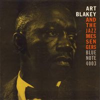 Art Blakey, The Jazz Messengers — Come Rain or Come Shine