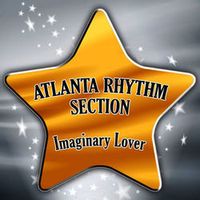 Atlanta Rhythm Section — Imaginary Lover