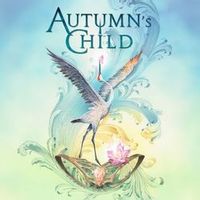 Autumn's Child — Crying for Love