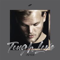 Avicii — Tough Love (feat. Agnes, Vargas & Lagola)