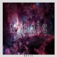 BATTS — Morals (Shoby Remix)