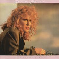 BETTE MIDLER — Spring Can Really Hang You Up the Most