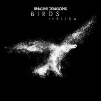 Imagine Dragons Feat. Elisa — Birds (Magnit edition)