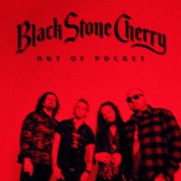 Black Stone Cherry — Out Of Pocket