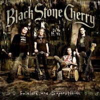 Black Stone Cherry — Things My Father Said