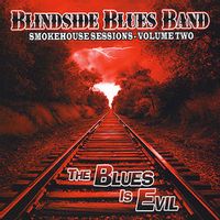 Blindside Blues Band — Working So Hard