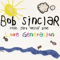 Bob Sinclar & Garry Pine — Love Generation