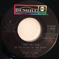 Bobby Bland — Ain't No Love In The Heart Of The City