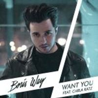 Boris Way & Carla Katz — Want You