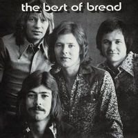 Bread — Make It With You