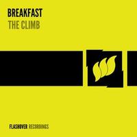 Breakfast — The Climb (Original Mix)