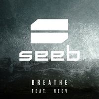 Seeb — Breathe (Feat. Neev) (Magnit edition)