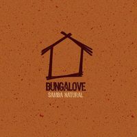 BUNGALOVE — MARACANA