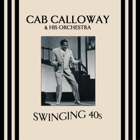 Cab Calloway & His Orchestra — Is You Is Or Is You Ain't My Baby