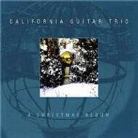 California Guitar Trio — Oh Christmas Tree