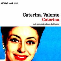 Caterina Valente — Personalita