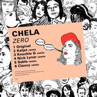 Chela — Zero ( Keljet Mix )