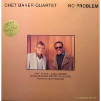 Chet Baker, Duke Jordan — No Problem
