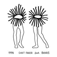 Chet Faker — 1998