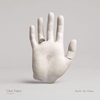 CHET FAKER — RELEASE YOUR PROBLEMS