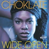 CHOKLATE — Wide Open (Reel People Vocal Mix)
