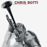 Chris Botti — What'll I Do