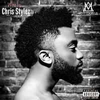 CHRIS STYLEZ — Who Is (Kryptogram Remix)