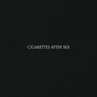 CIGARETTES AFTER SEX — Apocalypse