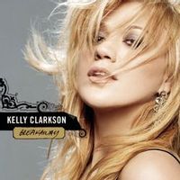 CLARKSON Kelly — Because Of You