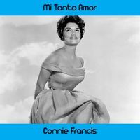 Connie Francis — Mi Tonto Amor