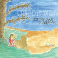 CRAIG D'ANDREA — Anyone's Everything