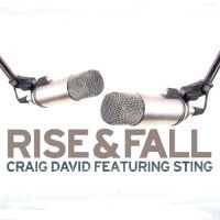 Craig David feat. Sting — Rise And Fall