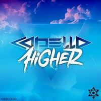 Cvpellv — Higher (Acedia Rmx)
