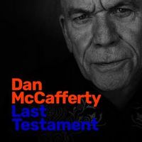 Dan McCafferty — Tell Me (LP ''Last Testament'' 2019)