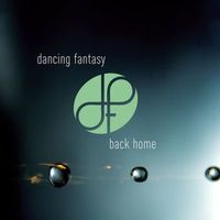Dancing Fantasy — Back Home