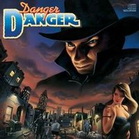 Danger Danger — Bang Bang