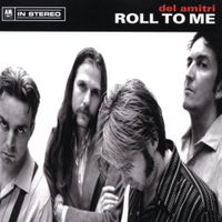 Del Amitri — Roll to Me