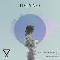 DELYNO — CAN I DANCE WITH YOU